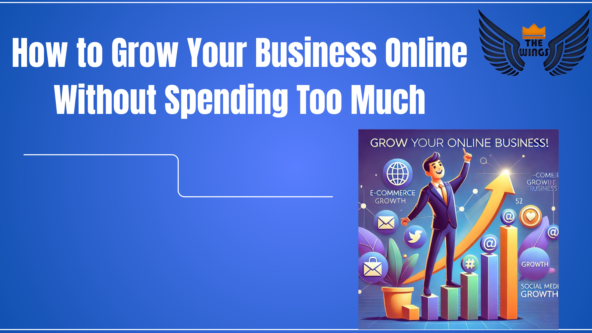 grow your business online on a budget with low cost digital marketing strategies